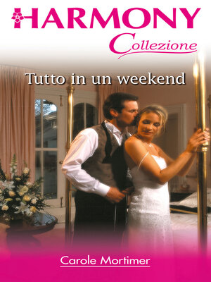 cover image of Tutto in un weekend